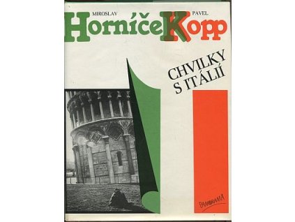 Chvilky s Itálií, Kopp Pavel Horníček, 1988
