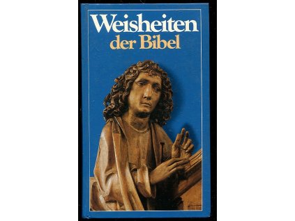 Weisheiten der Bibel, Dorothee Fetzer, 1985