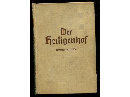 Der Heiligenhof, Hermann Stehr, 1926