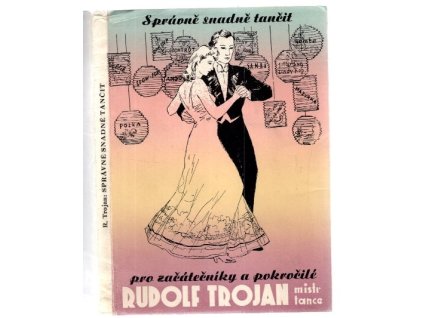 Správně snadně tančit pro začátečníky a pokročilé, Rudolf Trojan, 1946
