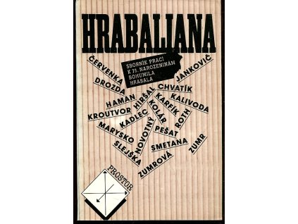 Hrabaliana - sborník prací k 75. narozeninám Bohumila Hrabala