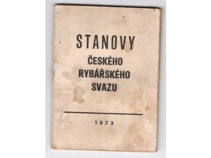 Stanovy českého rybářského svazu, 1973
