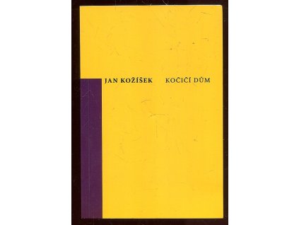 Kočičí dům, Jan Kožíšek, 2007
