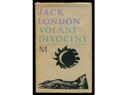 Volání divočiny a povídky z Aljašky, Jack London, 1968