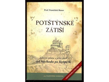 227118 potstynske zatisi vyletni mista v jeho okoli od nachoda po kynsperk