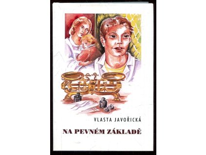 Na pevném základě, Vlasta Javořická, 2007