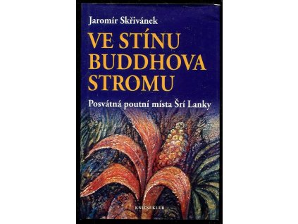 227154 ve stinu buddhova stromu posvatna poutni mista sri lanky