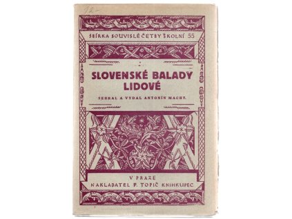 Slovenské balady lidové, Antonín Macht, 1924