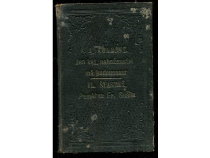 227223 jen katolicke nabozenstvi ma budoucnost pamatce frantiska susila