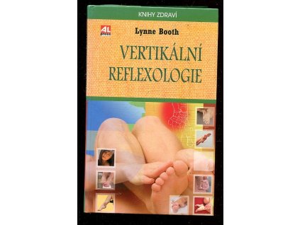 Vertikální reflexologie, Lynne Booth, 2005