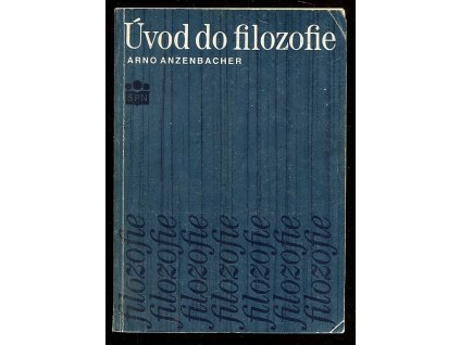 Úvod do filozofie, Arno Anzenbacher, 1990