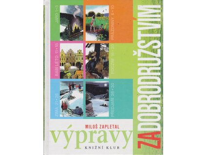 Výpravy za dobrodružstvím