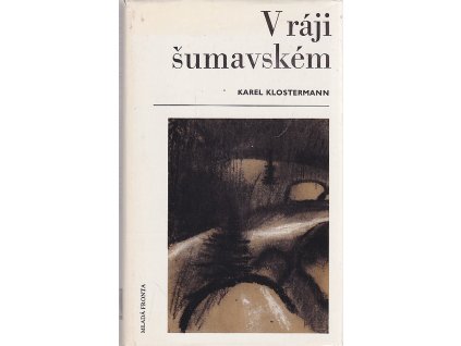 227322 v raji sumavskem roman z posumavi