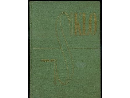 Sklo : podstata - krása - užití, Miloš Bohuslav Volf, 1947