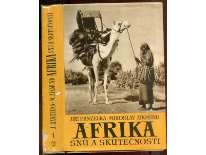 Afrika snů a skutečnosti I., Jiří Hanzelka, 1957