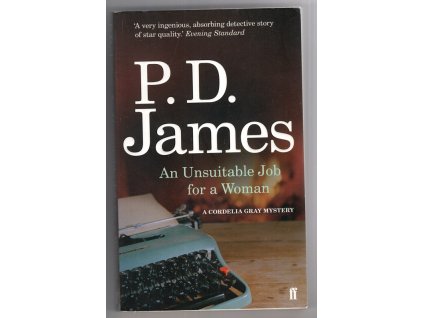 An Unsuitable Job for a Woman