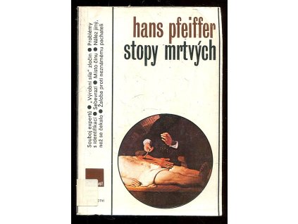 Stopy mrtvých, Hans Pfeiffer, 1986