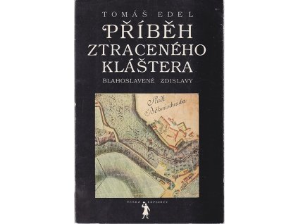 Příběh ztraceného kláštera blahoslavené Zdislavy, Tomáš Edel, 1993