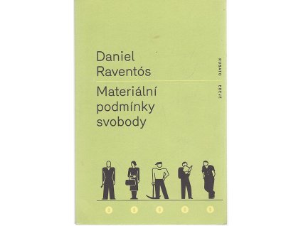 Materiální podmínky svobody