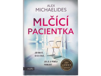 Mlčící pacientka, Alex Michalides, 2020