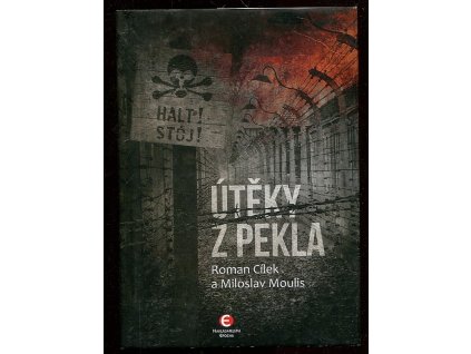 Útěky z pekla, Roman Cílek, 2015