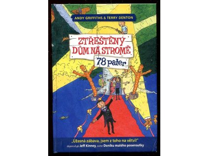 Ztřeštěný dům na stromě 6. - 78 pater, Andy Griffiths, 2019