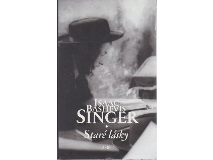 Staré lásky, Isaac Bashevis Singer, 2000