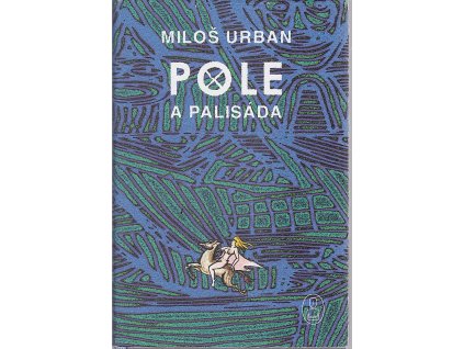 Pole a palisáda - mýtus o kněžně a sedlákovi, Miloš Urban, 2006