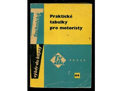 Praktické tabulky pro motoristy, 1965