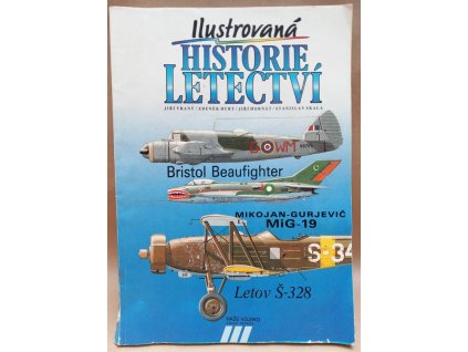 Ilustrovaná historie letectví – Bristol Beaufighter, Mig-19, Letov Š-328