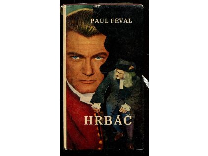 Hrbáč, Paul Féval, 1970