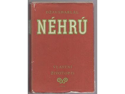 Vlastní životopis, Džaváharlál Néhrú, 1958