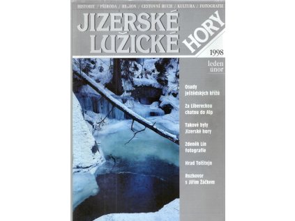 Jizerské a Lužické hory – ročník 1998 : historie, příroda, region, cestovní ruch, kultura, fotografie