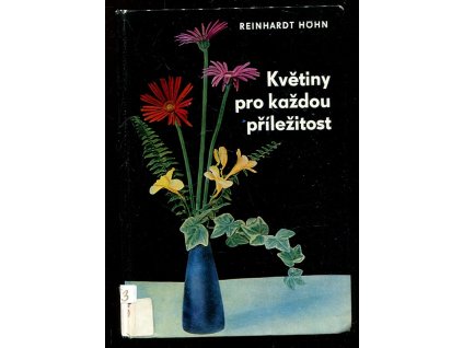 Květiny pro každou příležitost, Reinhardt Höhn, 1974