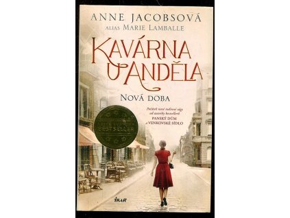 Kavárna u Anděla 1. - Nová doba, Marie Lamballe, 2020