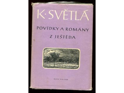 Povídky a romány z Ještěda., Karolina Světlá, 1959