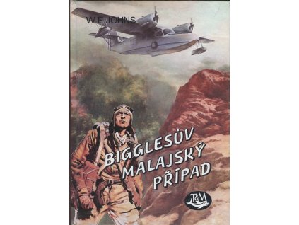 Bigglesův malajský případ, William Earl Johns, 1995