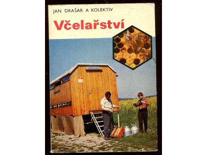 Včelařství, Jan Drašar, 1978