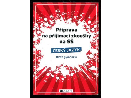 Český jazyk - 8letá gymnázia