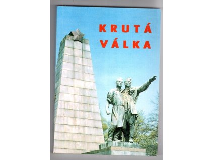 Krutá válka, aneb, Nikdo nesmí být zapomenut, Stanislava Klímová, 2004