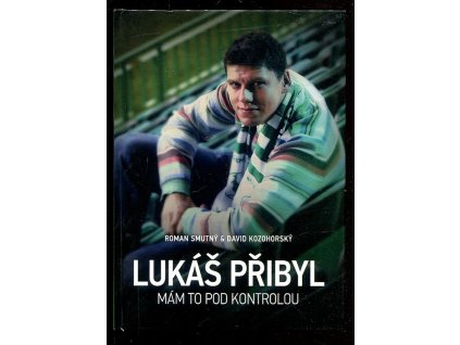 Lukáš Přibyl - Mám to pod kontrolou, David Kozohorský, 2015