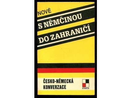 S němčinou do zahraničí - česko-německá konverzace, Jitka Holubová, 1992