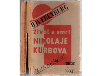 Život a smrt Nikolaje Kurbova – TITULNÍ LIST KAREL TEIGE, OBÁLKA KAREL TEIGE A OTAKAR MRKVIČKA