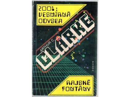 2001 Vesmírná odysea : Rajské fontány