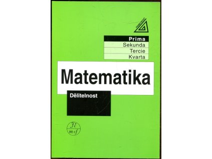 Matematika - Dělitelnost, Jaromír Šimša, 2018
