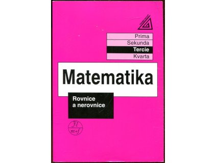 Matematika - Rovnice a nerovnice