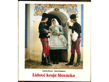 Lidové kroje Slovácka, Ludvík Baran, 0