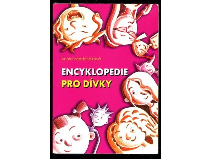 Encyklopedie pro dívky, Sonia Feertchak, 2006