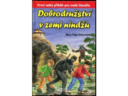 Dobrodružství v zemi nindžů