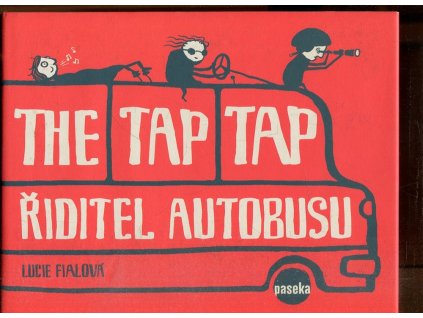 The Tap Tap. Řiditel autobusu
